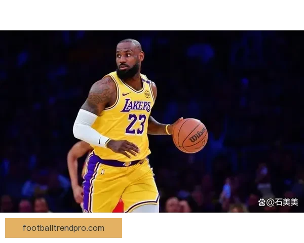 勒布朗詹姆斯复出领衔湖人迎战勇士 新赛季NBA精彩对决提前预热